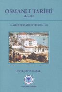 Osmanlı Tarihi 6. Cilt Islahat Fermanı Devri 1856                                                                                                                                                                                                              
