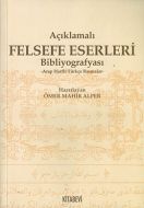 Açıklamalı Felsefe Eserleri Bibliyografyası                                                                                                                                                                                                                    