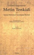 Metin Tenkidi ve Yazma Metinleri Yayınlama İlkeler                                                                                                                                                                                                             