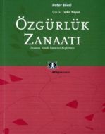 Özgürlük Zanaati                                                                                                                                                                                                                                               