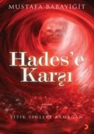 Hades’e Karşı                                                                                                                                                                                                                                                  