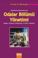 Konaklama İşletmelerinde Odalar Bölümü Yönetimi                                                                                                                                                                                                                