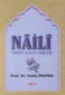 Na’ili Hayatı, Sanatı, Eserleri                                                                                                                                                                                                                                