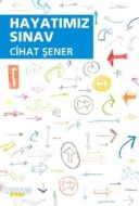 Hayatımız Sınav                                                                                                                                                                                                                                                
