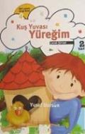 Kuş Yuvası Yüreğim                                                                                                                                                                                                                                             