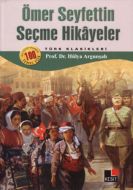 Ömer Seyfettin Seçme Hikayeler                                                                                                                                                                                                                                 