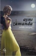 Aynı Zamanda                                                                                                                                                                                                                                                   