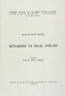 Mütareke ve İşgal Anıları                                                                                                                                                                                                                                      