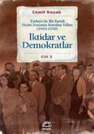İktidar ve Demokratlar Türkiye’de İki Partili Siya                                                                                                                                                                                                             