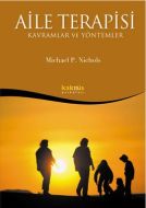 Aile Terapisi - Kavramlar ve Yöntemler                                                                                                                                                                                                                         