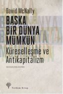 Başka Bir Dünya Mümkün                                                                                                                                                                                                                                         