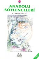 Anadolu Söylenceleri                                                                                                                                                                                                                                           