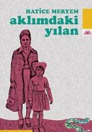 Aklımdaki Yılan                                                                                                                                                                                                                                                