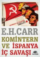 Komintern ve İspanya İç Savaşı                                                                                                                                                                                                                                 
