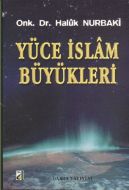 Yüce İslam Büyükleri                                                                                                                                                                                                                                           