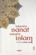İslamda Sanat Sanatta İslam                                                                                                                                                                                                                                    