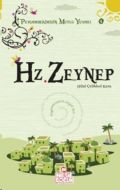 Hz. Zeynep                                                                                                                                                                                                                                                     