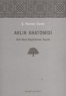 Aklın Anatomisi                                                                                                                                                                                                                                                