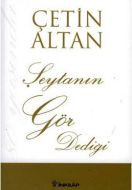 Şeytanın Gör Dediği                                                                                                                                                                                                                                            