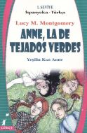 Anne, La De Tejados Verdes - Yeşilin Kızı Anne                                                                                                                                                                                                                 