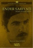 Ender Sarıyatı - Ölüme Direnen Şiirler                                                                                                                                                                                                                         