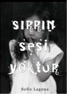 Sırrın Sesi Yoktur                                                                                                                                                                                                                                             