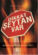 Dikkat Şeytan Var                                                                                                                                                                                                                                              