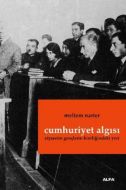 Cumhuriyet Algısı                                                                                                                                                                                                                                              