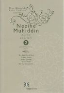 Nezihe Muhiddin Bütün Eserleri 2. Cilt                                                                                                                                                                                                                         