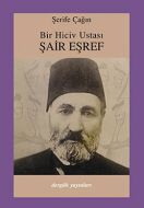 Bir Hiciv Ustası Şair Eşref                                                                                                                                                                                                                                    
