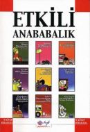 Etkili Anababalık (9 Kitap Takım)                                                                                                                                                                                                                              