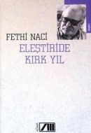 Eleştiride Kırk Yıl                                                                                                                                                                                                                                            