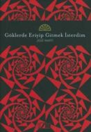 Göklerde Eriyip Gitmek İsterdim - Adam Şiir Klasik                                                                                                                                                                                                             
