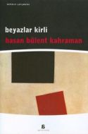 Beyazlar Kirli                                                                                                                                                                                                                                                 