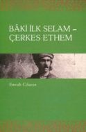 Baki İlk Selam - Çerkes Ethem                                                                                                                                                                                                                                  