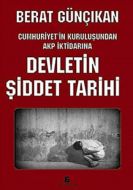 Devletin Şiddet Tarihi                                                                                                                                                                                                                                         