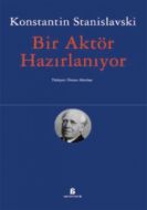 Bir Aktör Hazırlanıyor                                                                                                                                                                                                                                         