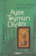 Ayşe Teymüri Divanı                                                                                                                                                                                                                                            