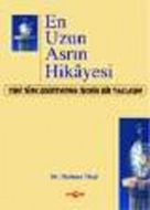 En Uzun Asrın Hikayesi-1 Yeni Türk Edebiyatına Teo                                                                                                                                                                                                             