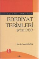 Ansiklopedik Edebiyat Terimleri Sözlüğü                                                                                                                                                                                                                        