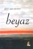 Beyaz                                                                                                                                                                                                                                                          