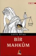 Bir Mahkum                                                                                                                                                                                                                                                     