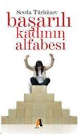 Başarılı Kadının Alfabesi                                                                                                                                                                                                                                      