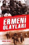 Ermeni Olayları II. Abdülhamid Döneminde Orta ve D                                                                                                                                                                                                             