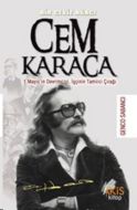 Cem Karaca Bir Ceviz Ağacı  1 Mayıs’ın Devrimcisi,                                                                                                                                                                                                             