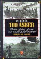 En Büyük 100 Asker                                                                                                                                                                                                                                             