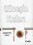 Güneşin Kızları                                                                                                                                                                                                                                                