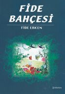 Fide Bahçesi                                                                                                                                                                                                                                                   