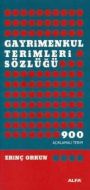 Gayrimenkul Terimleri Sözlüğü                                                                                                                                                                                                                                  
