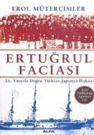 Ertuğrul Faciası                                                                                                                                                                                                                                               